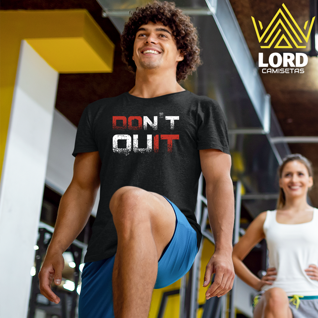 Camiseta Dont Quit
