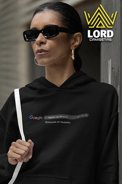 Sudadera Google! Alguien mas fiel que yo?