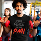 Camiseta Find Pace in the Pain