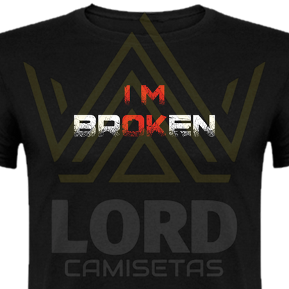 Camiseta Im brOKen