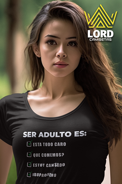 Camiseta Ser adulto es