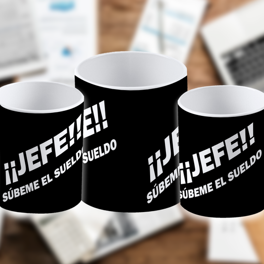 Taza Súbeme el Sueldo!