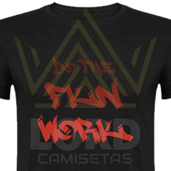 Camiseta Do the fkcn work - Imagen 5